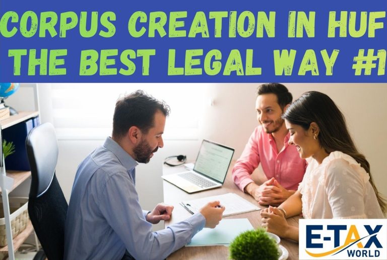 Corpus Creation in a HUF – The Best Legal Way #1