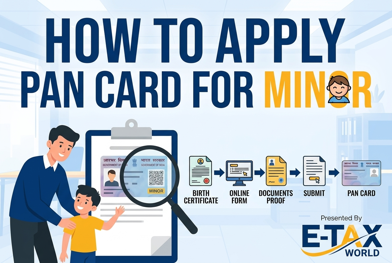 Apply for PAN Card for Minor – Step-by-Step Guide